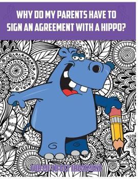 Paperback Why do my parents have to sign a hippo agreement? Book