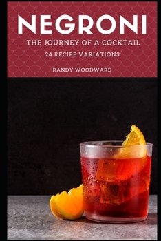 Paperback Negroni The Journey of a Cocktail Book