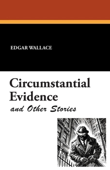 Paperback Circumstantial Evidence and Other Stories Book