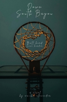 Down South Bayou: A Black Sapphic Romance (The Br Bayou)