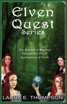 Paperback Elven Quest Series: Books 1, 2 &3 Book