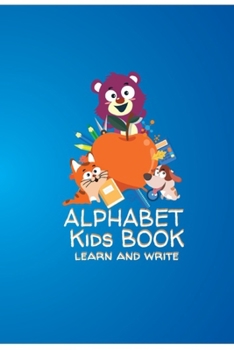 Paperback Alphabet Kids Book: Learn and write Book