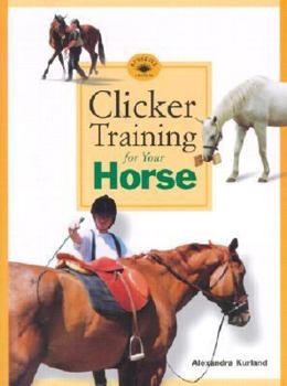 Paperback Clicker Training for Your Horse Book