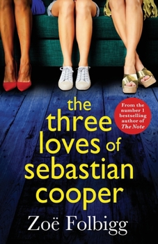 Paperback The Three Loves of Sebastian Cooper Book