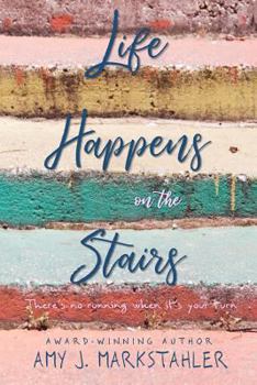 Paperback Life Happens on the Stairs Book