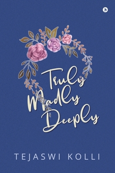 Paperback Truly Madly Deeply Book
