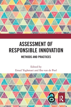 Paperback Assessment of Responsible Innovation: Methods and Practices Book