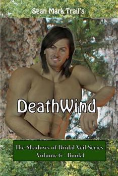 Paperback Deathwind: Volume 6 - Book 1 Book