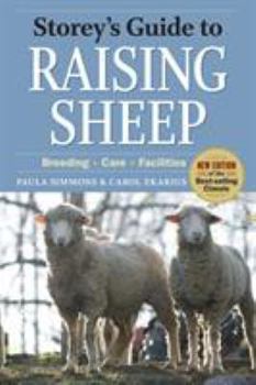 Paperback Storey's Guide to Raising Sheep, 4th Edition: Breeding, Care, Facilities Book