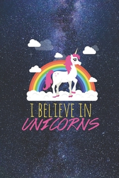 Paperback I believe in unicorns - Epic Magical Rainbow Journal Book