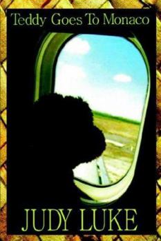 Paperback Teddy Goes To Monaco Book