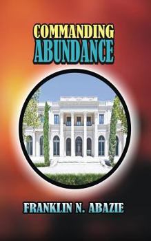 Paperback Commanding Abundance Book