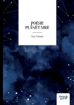 Paperback Poésie planétaire [French] Book