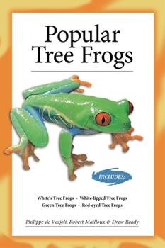 Paperback Popular Tree Frogs (Advanced Vivarium Systems) Book
