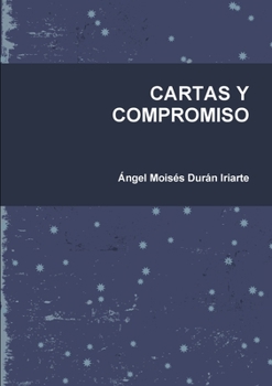 Paperback Cartas Y Compromiso [Spanish] Book