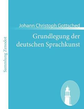 Paperback Grundlegung der deutschen Sprachkunst [German] Book