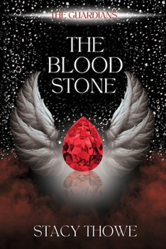 The Blood Stone: The Guardians, Book 3