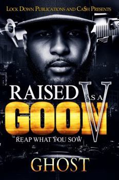 Paperback Raised As A Goon 5: Reap What You Sow Book