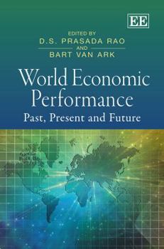 Hardcover World Economic Performance: Past, Present and Future Book