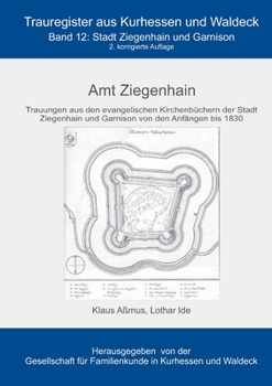 Paperback Amt Ziegenhain: Stadt Ziegenhain und Garnison [German] Book