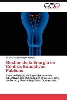 Paperback Gestión de la Energía en Centros Educativos Públicos [Spanish] Book