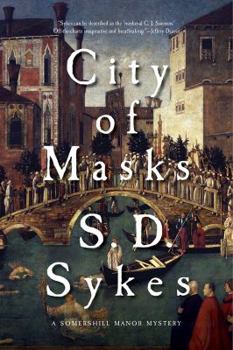 Hardcover City of Masks: A Somershill Manor Novel Book