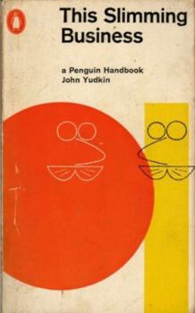 Paperback This Slimming Business (Penguin Handbooks) Book