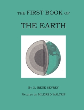 Paperback The First Book of the Earth Book