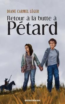 Paperback Retour à la butte à Pétard [French] Book