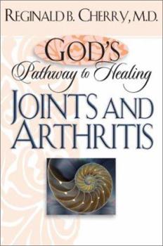 Mass Market Paperback Godbs Pathway to Healing: Joints and Arthritis: B B Book