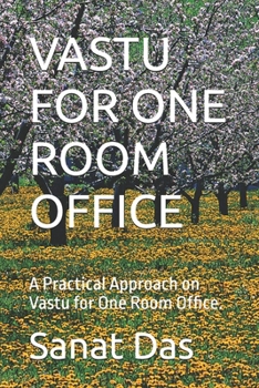 Paperback Vastu for One Room Office: A Practical Approach on Vastu for One Room Office. Book