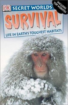 Paperback Survival: Life in Earth's Toughest Habitats Book
