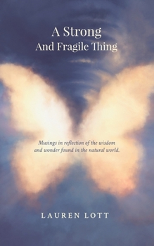 Paperback A Strong and Fragile Thing Book