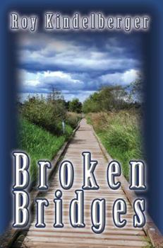 Paperback Broken Bridges Book