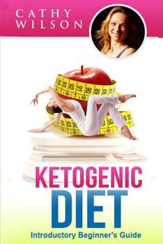 Paperback Ketogenic Diet: Introductory Beginner's Guide Book