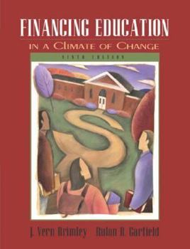 Hardcover Financing Education in a Climate of Change Book