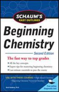 Paperback Schaum's Easy Outline of Beginning Chemistry, Second Edition Book
