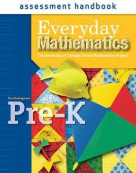 Spiral-bound Everyday Mathematics, Grade Pre-K, Assessment Handbook Book