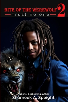 Bite of the Werewolf 2: Trust No One