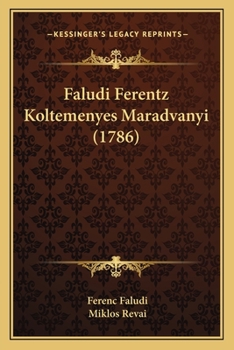 Paperback Faludi Ferentz Koltemenyes Maradvanyi (1786) [Hungarian] Book