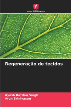 Paperback Regeneração de tecidos [Portuguese] Book