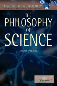 Library Binding The Philosophy of Science: The Systems, Validity, and Ethics of Scientific Inquiry Book