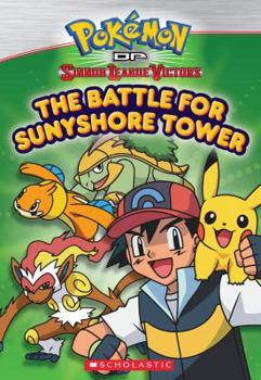 Paperback Pokemon of Sinnoh League Victors: The Battle for Sunyshore Tower Book