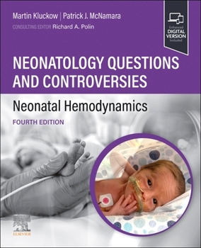 Paperback Neonatology Questions and Controversies: Neonatal Hemodynamics Book