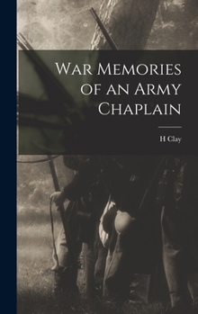 Hardcover War Memories of an Army Chaplain Book