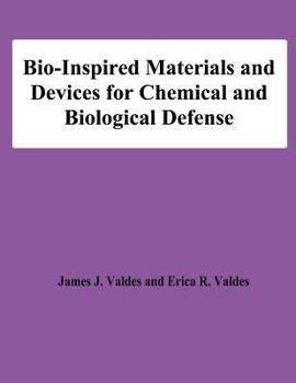 Paperback Bio-Inspired Materials and Devices for Chemical and Biological Defense Book