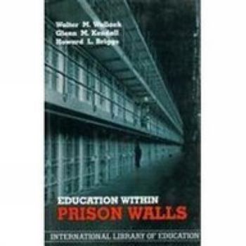 Hardcover Education Within Prison Walls Book