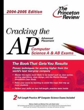 Paperback Cracking the AP Computer Science Exam, 2004-2005 Edition Book