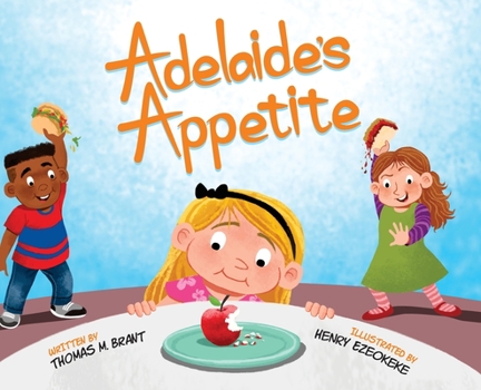 Hardcover Adelaide's Appetite Book