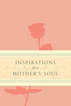 Hardcover Inspirations for a Mother's Soul Book